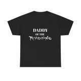 Daddy of the Revolution (Front text) T-Shirt