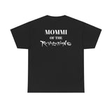 Mommi of the Revolution Unisex T-shirt